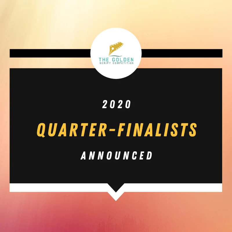 2020 QUARTER-FINALISTS ANNOUNCED!