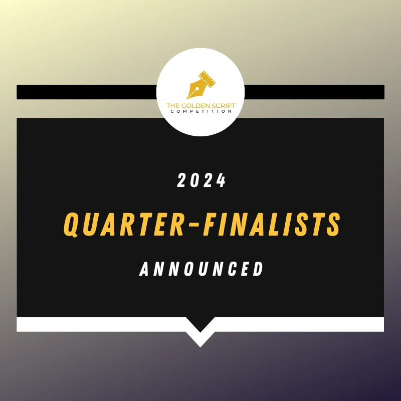 2024 QUARTER-FINALISTS ANNOUNCED!
