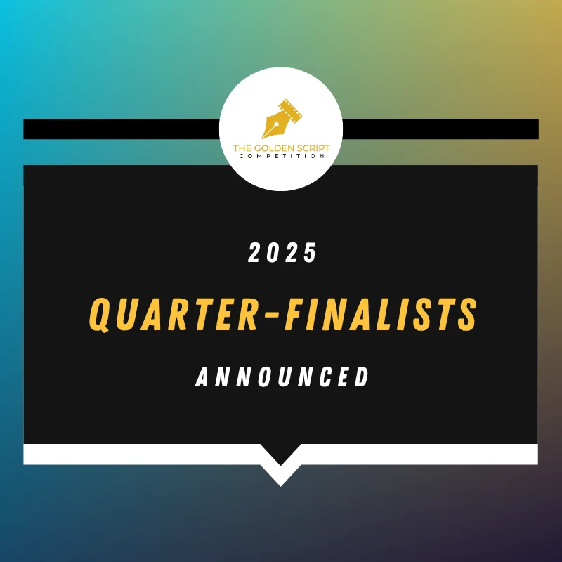 2025 QUARTER-FINALISTS ANNOUNCED!